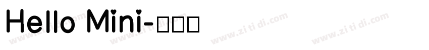 Hello Mini字体转换